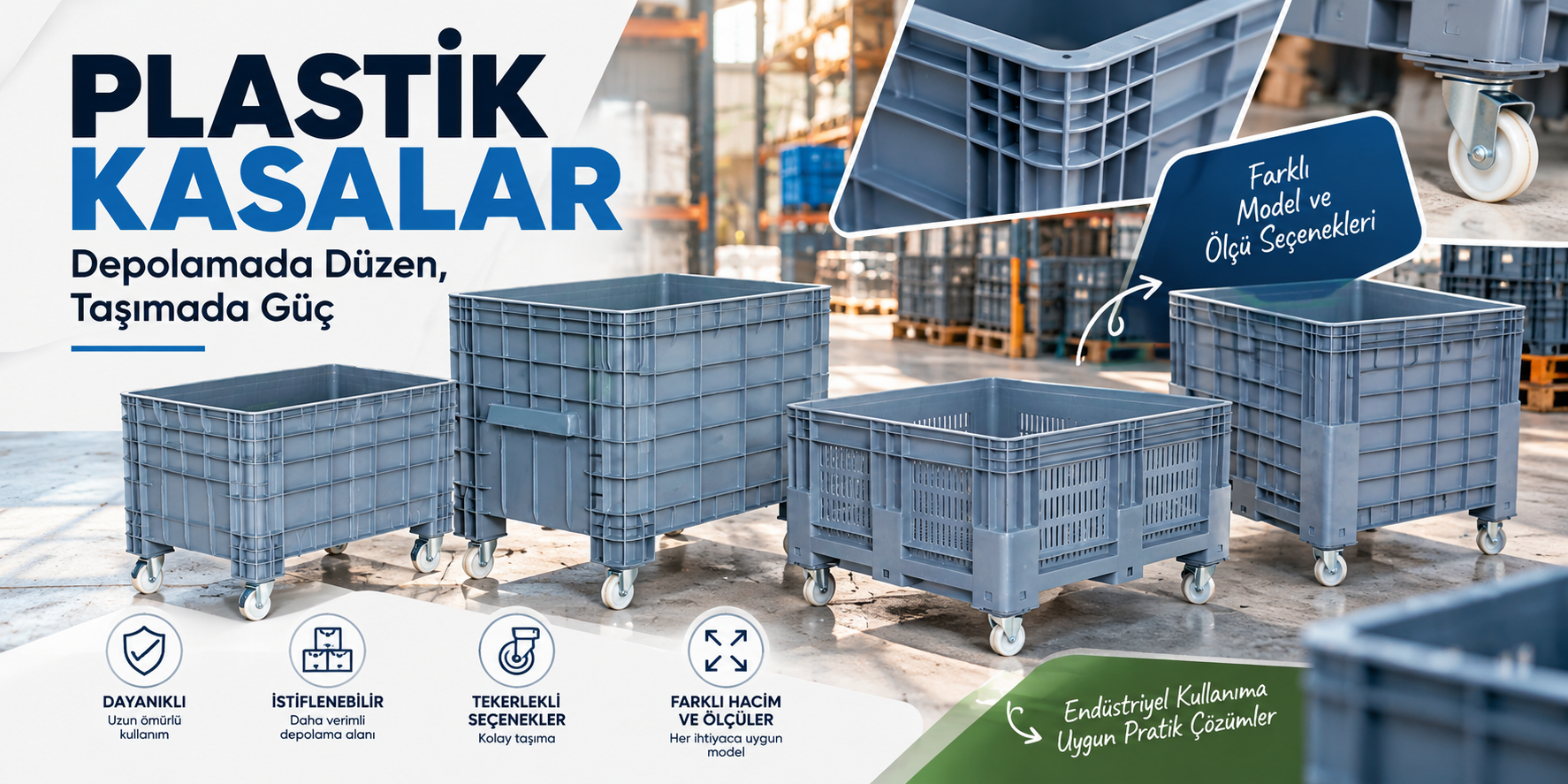 Plastik Kasalar: Depolama, Taşıma ve Lojistikte Dayanıklı ve Pratik Çözümler